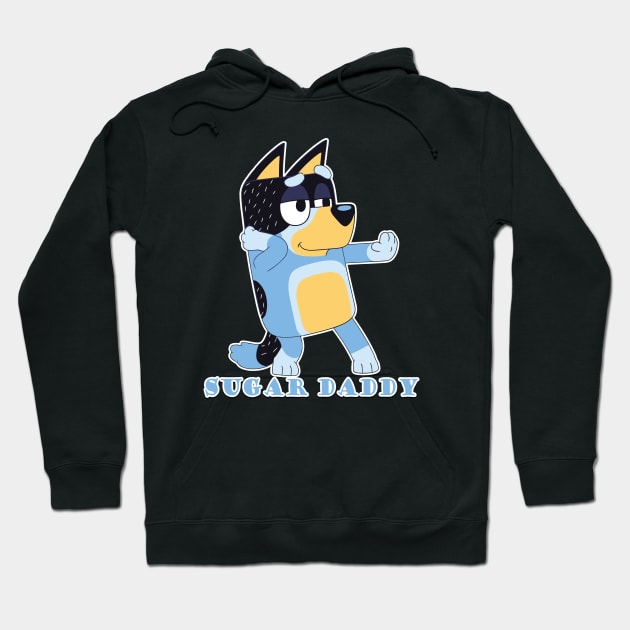 bluey dad - sugar daddy Hoodie by HocheolRyu